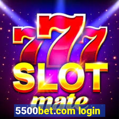 5500bet.com login